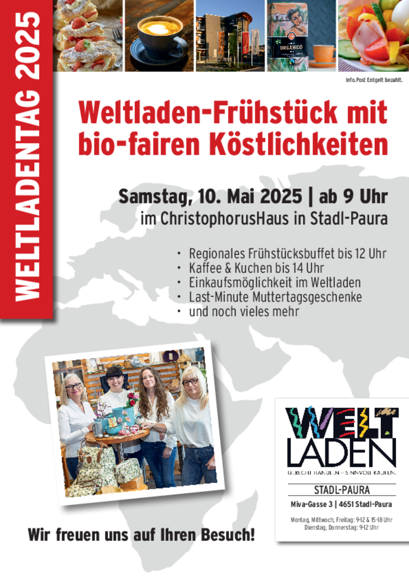 Das Plakat für den Weltladentag 2025 zeigt eine Frühstücksveranstaltung mit bio-fairen Köstlichkeiten am 10. Mai 2025 im ChristophorusHaus, Stadl-Paura. 